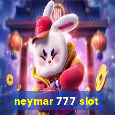 neymar 777 slot