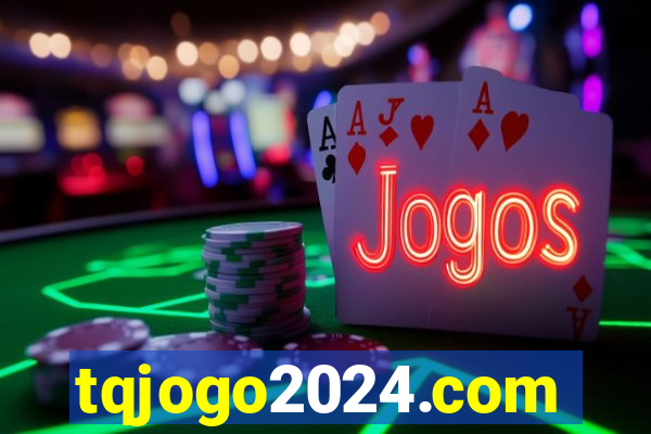 tqjogo2024.com