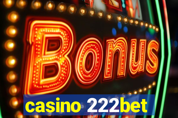 casino 222bet