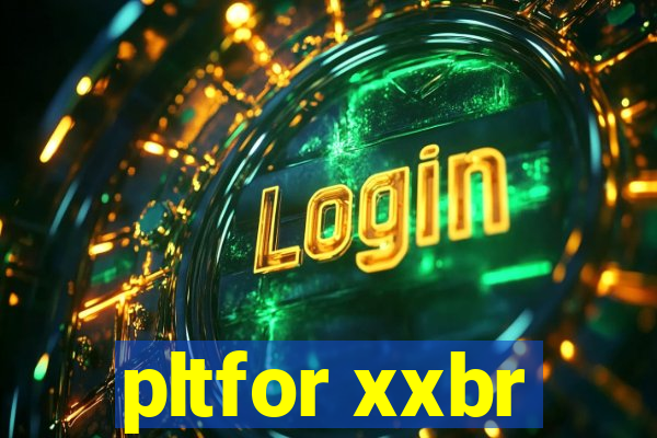 pltfor xxbr