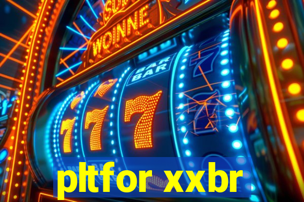 pltfor xxbr