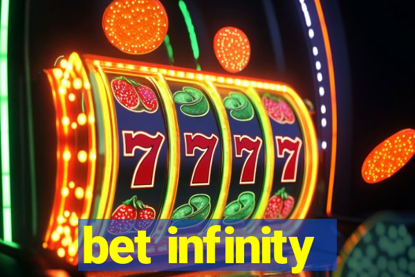 bet infinity