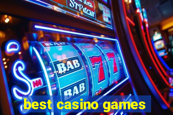 best casino games