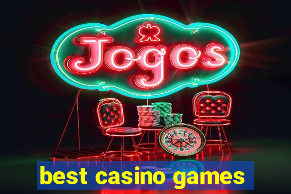 best casino games