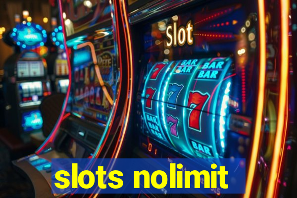 slots nolimit