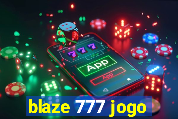 blaze 777 jogo