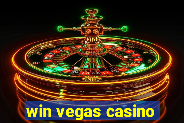 win vegas casino