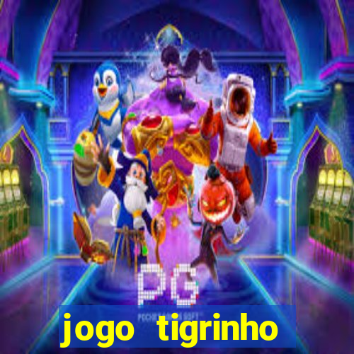 jogo tigrinho deposito 5 reais