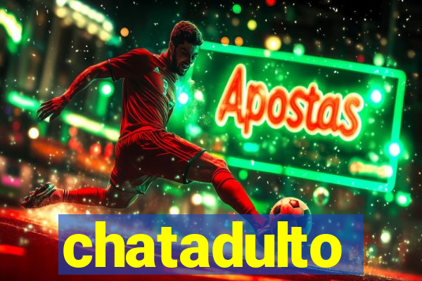 chatadulto