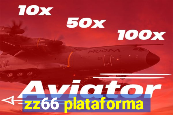 zz66 plataforma