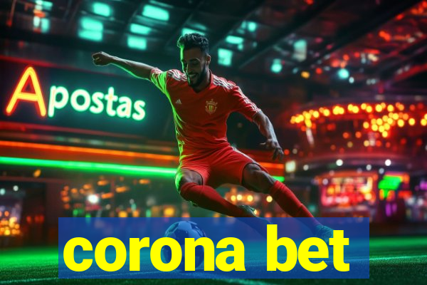 corona bet