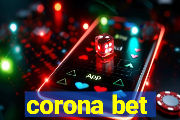 corona bet