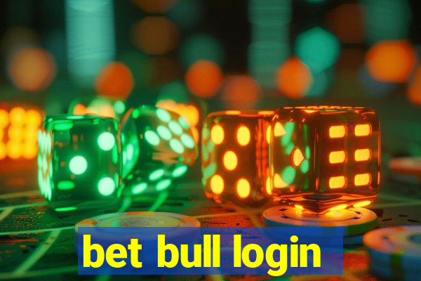 bet bull login