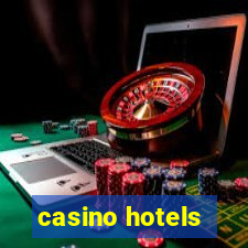 casino hotels