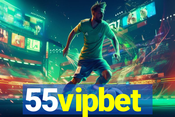 55vipbet