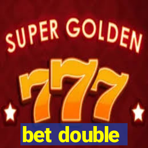 bet double