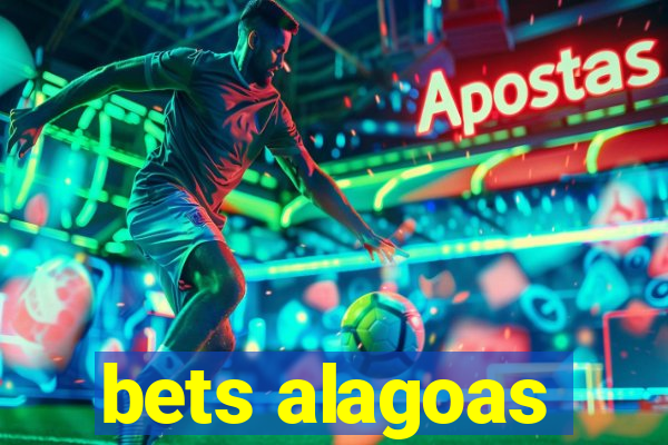 bets alagoas