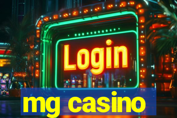 mg casino