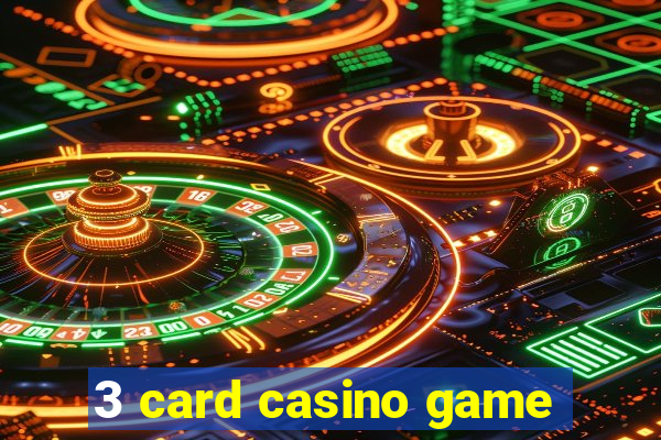 3 card casino game