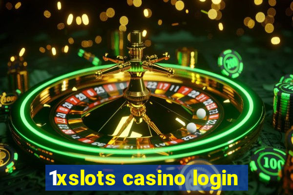 1xslots casino login