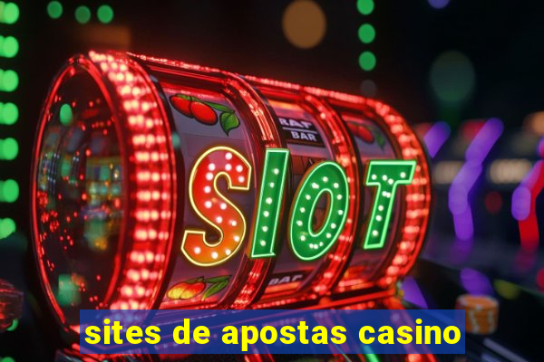 sites de apostas casino