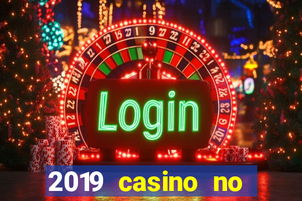 2019 casino no deposit bonus