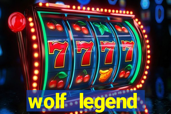 wolf legend megaways slot