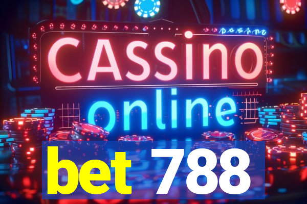 bet 788