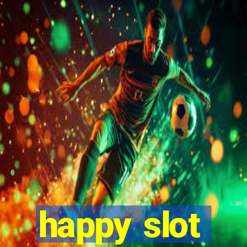 happy slot