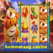 bommerang casino