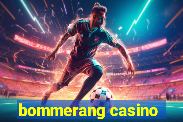 bommerang casino