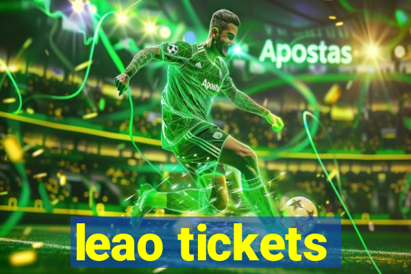 leao tickets