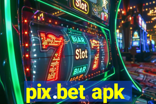 pix.bet apk