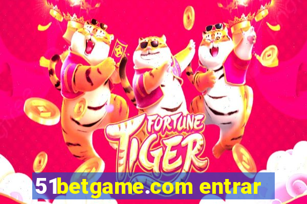 51betgame.com entrar