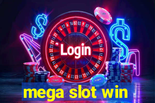 mega slot win