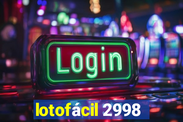 lotofácil 2998