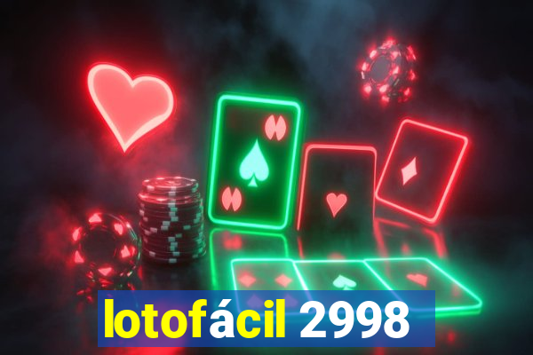 lotofácil 2998