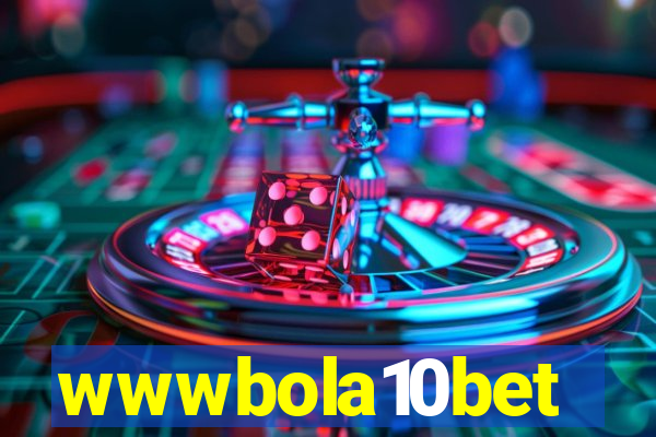 wwwbola10bet