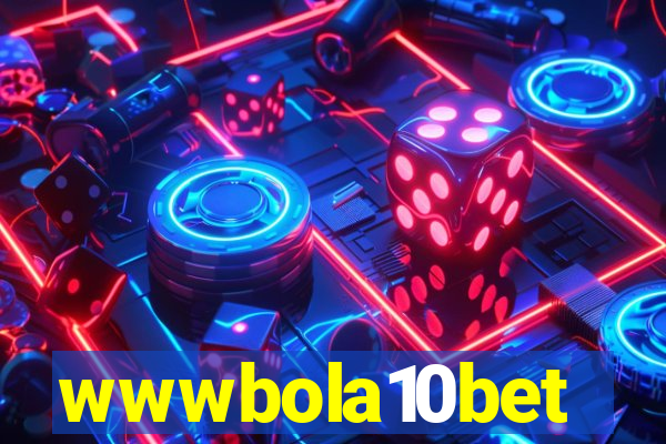 wwwbola10bet