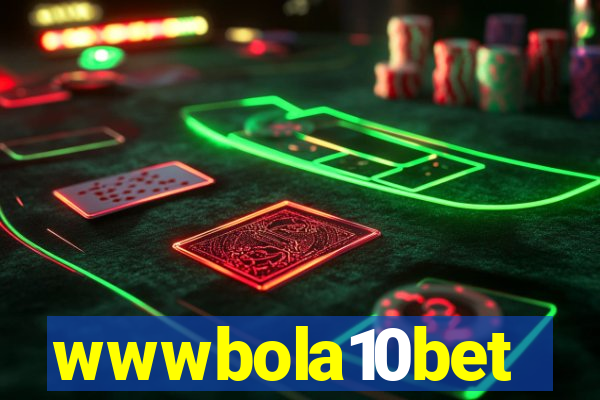 wwwbola10bet