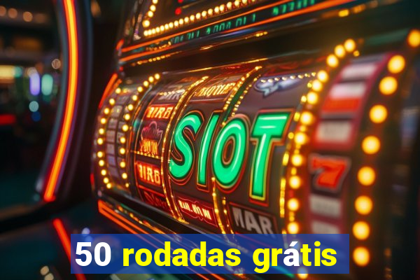 50 rodadas grátis