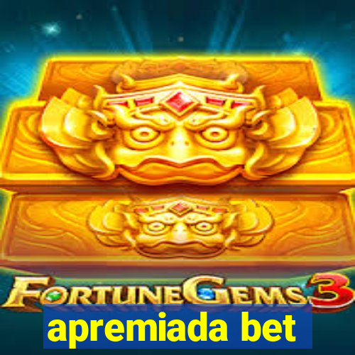 apremiada bet