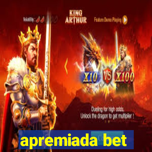 apremiada bet