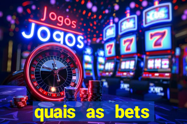 quais as bets legalizadas no brasil