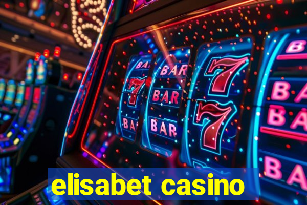 elisabet casino