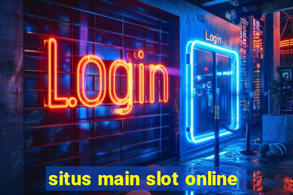 situs main slot online