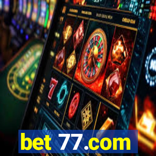 bet 77.com