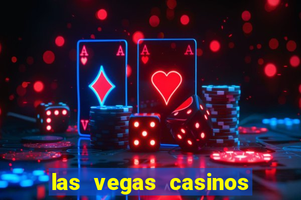 las vegas casinos slot machines