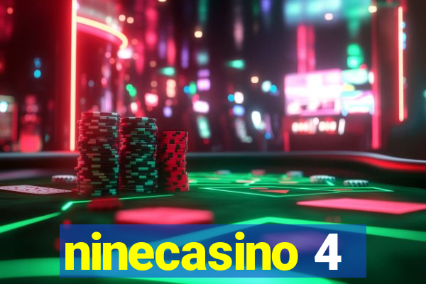 ninecasino 4