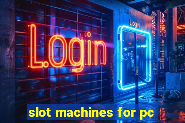 slot machines for pc